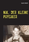 Image for Nik, der kleine Physiker