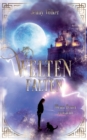 Image for Die Weltenfalten - Wenn Feuer erwacht : Band 1 der Urban Fantasy Hexen Trilogie