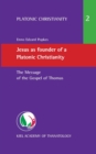 Image for Jesus as founder of a Platonic Christianity