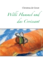 Image for Willi Hummel und das Croissant