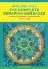 Image for The Complete Seraphin Messages, Volume I