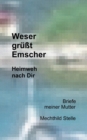 Image for Weser grusst Emscher : Heimweh nach Dir