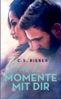 Image for All die Momente mit dir
