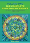 Image for The Complete Seraphin Messages, Volume 2