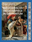 Image for Moerderische Maskenspiele in Carnuntum : Ein Fall fur Spurius Pomponius 4