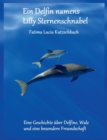 Image for Ein Delfin namens Lilly Sternenschnabel