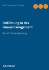 Image for Einfuhrung in das Finanzmanagement : Finanzierung