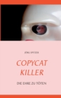 Image for Copycat killer