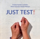 Image for Just Test! : Testtabellen