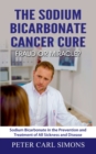 Image for The Sodium Bicarbonate Cancer Cure - Fraud or Miracle?