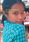 Image for Ab nach Thailand Thailand Report 3. - 2020 : Coronavirus in Thailand: Situation, News, Einreise, Urlaub
