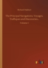Image for The Principal Navigations, Voyages, Traffiques and Discoveries... : Volume 1