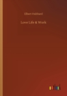 Image for Love Life &amp; Work