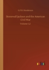 Image for Stonewall Jackson and the American Civil War
