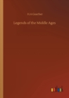 Image for Legends of the Middle Ages