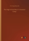 Image for The High School Boys&#39; in Summer Camp