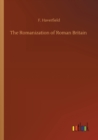 Image for The Romanization of Roman Britain