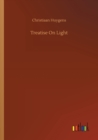 Image for Treatise On Light