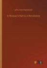 Image for A Woman&#39;s Part in A Revolution
