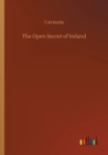 Image for The Open Secret of Ireland