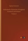 Image for Holinshed&#39;s Chronicles of England, Scotland, and Ireland