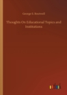 Image for Thoughts On Educational Topics and Institutions