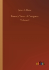 Image for Twenty Years of Congress : Volume 2