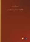 Image for London Lectures of 1907