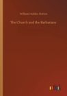 Image for The Church and the Barbarians