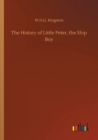 Image for The History of Little Peter, the Ship Boy