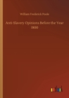 Image for Anti-Slavery Opinions Before the Year 1800