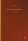 Image for The Discovery of America : Volume 1