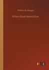 Image for When Ghost Meets Ghot