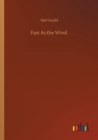 Image for Fast As the Wind