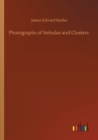 Image for Photographs of Nebulae and Clusters
