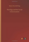 Image for Theology and the Social Consciousness