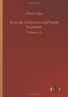 Image for Auricular Confession and Popish Nunneries