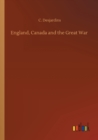 Image for England, Canada and the Great War