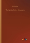 Image for The Epistle To the Ephesians