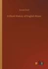 Image for A Short History of English Music