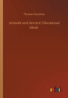 Image for Aristotle and Ancient Educational Ideals