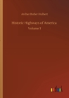 Image for Historic Highways of America : Volume 3