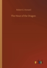 Image for The Hour of the Dragon