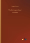 Image for The Harlequin Opal : Volume 3
