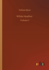 Image for White Heather : Volume 1