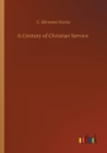Image for A Century of Christian Service