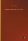 Image for Peter Parley&#39;s Visit To London