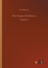 Image for The House of Defence : Volume 1