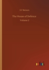 Image for The House of Defence : Volume 2