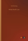 Image for White Wolf&#39;s Law